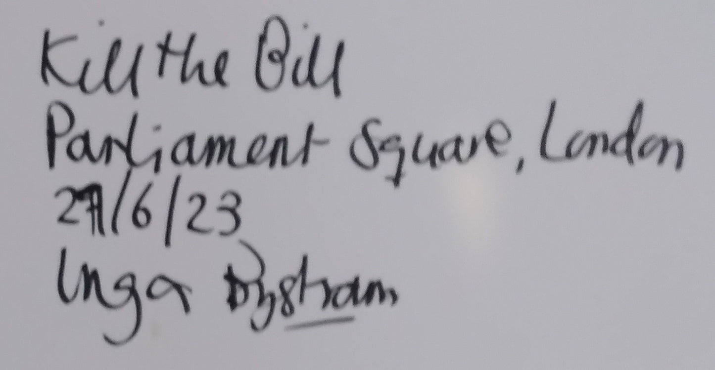 Kill the Bill, Parliament Square 27/6/23 - Inga Bystram (A3)